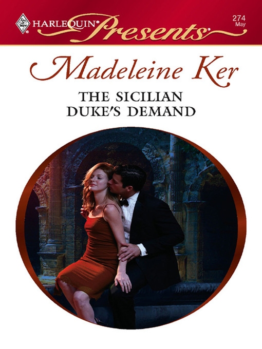 Title details for The Sicilian Duke's Demand by Madeleine Ker - Available